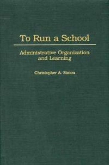 To Run a School