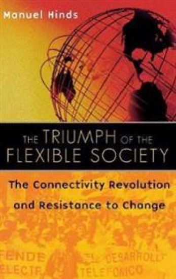 The Triumph of the Flexible Society