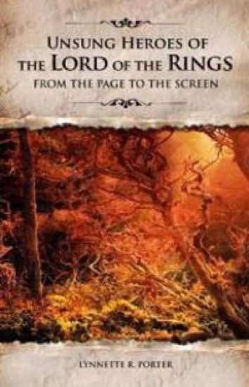 Unsung Heroes of The Lord of the Rings
