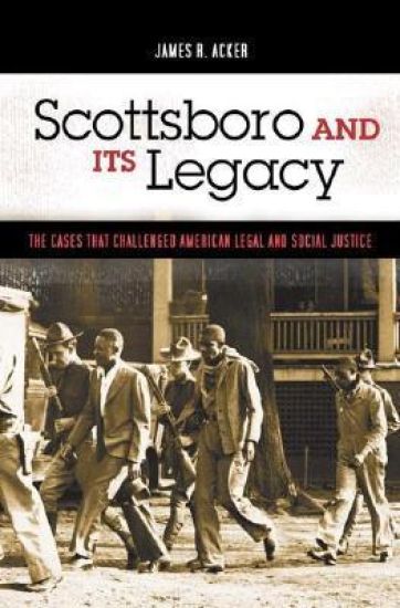 Scottsboro and Its Legacy