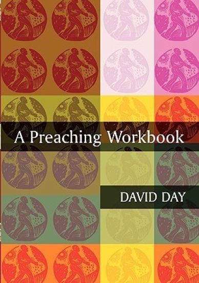 A Preaching Workbook