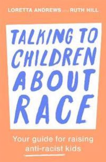 Talking to Children About Race