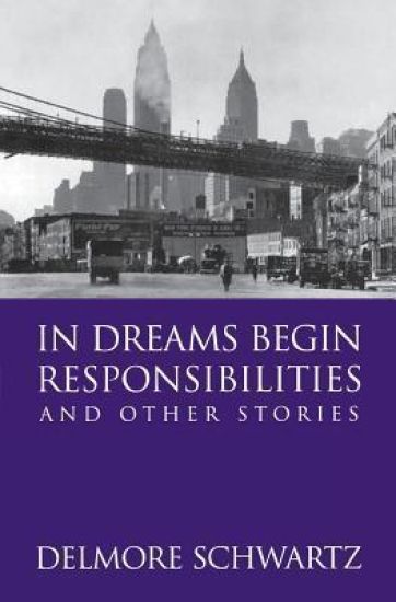 In Dreams Begin Responsibilities and Other Stories