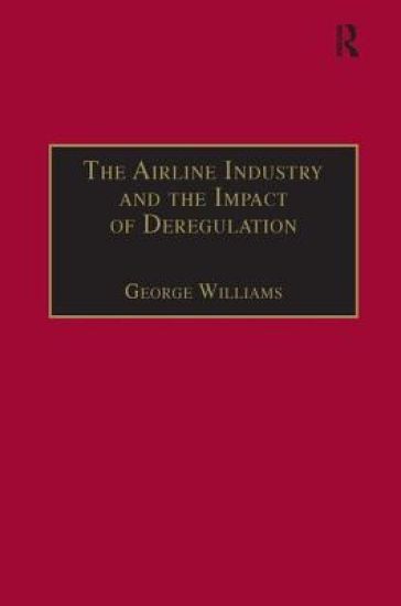 The Airline Industry and the Impact of Deregulation