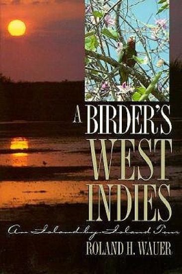 A Birder’s West Indies