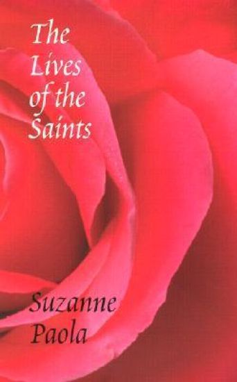 The Lives of the Saints