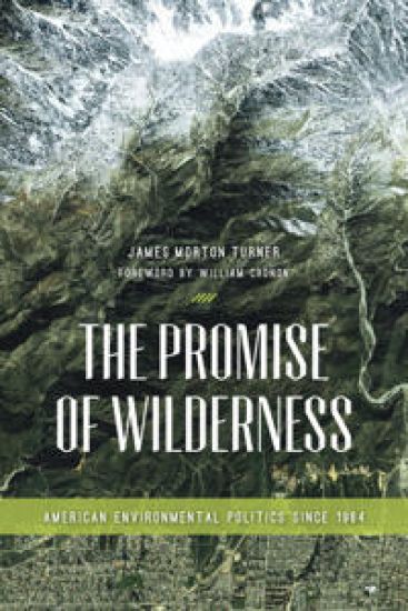 The Promise of Wilderness