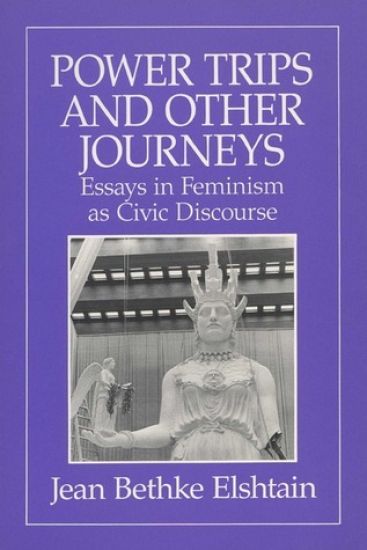 Power Trips and Other Journeys
