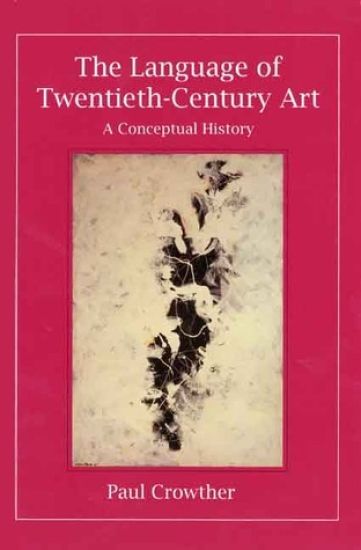 The Language of Twentieth-Century Art