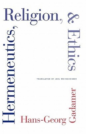 Hermeneutics, Religion, and Ethics