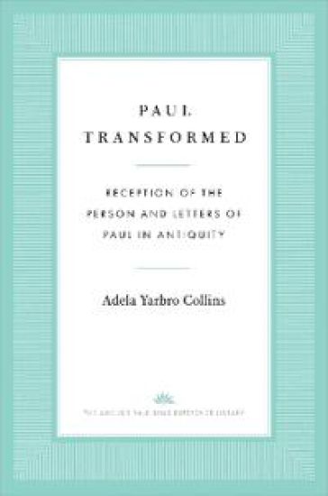 Paul Transformed