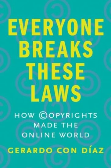 Everyone Breaks These Laws