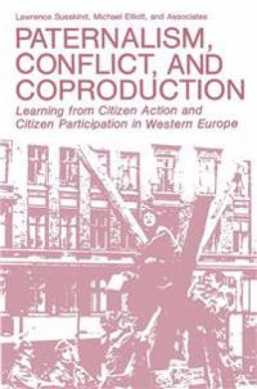 Paternalism, Conflict, and Coproduction
