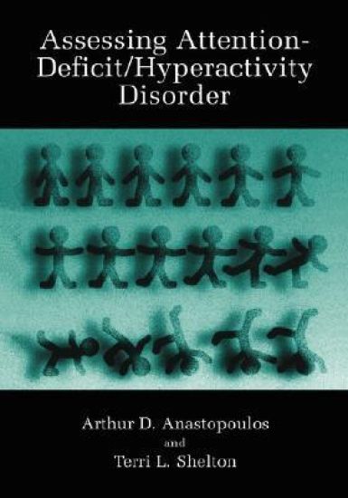Assessing Attention-Deficit/Hyperactivity Disorder
