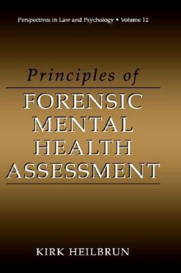 Principles of Forensic Mental Health Assessment