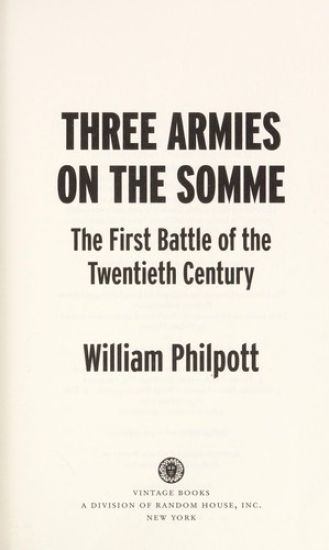 Three Armies on the Somme: The First Battle of the Twentieth Century