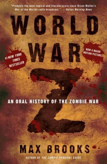 World War Z: An Oral History of the Zombie War – Max Brooks, kirjan kansikuva