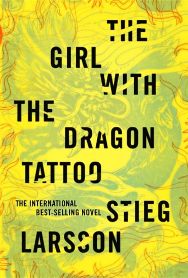 The Girl with the Dragon Tattoo: A Lisbeth Salander Novel