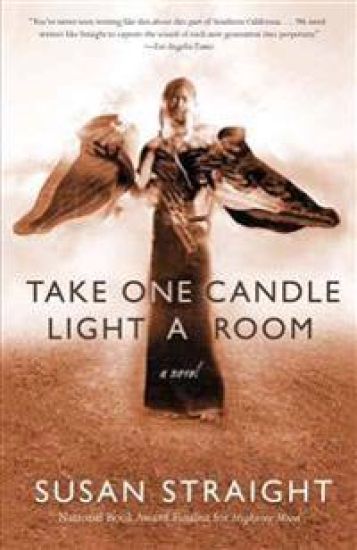 Take One Candle Light a Room – Susan Straight, kirjan kansikuva