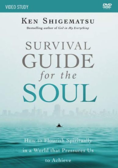 Survival Guide for the Soul Video Study