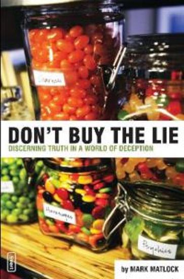Don't Buy the Lie
