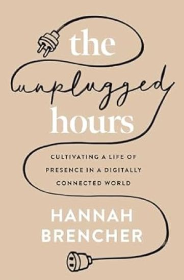 The Unplugged Hours