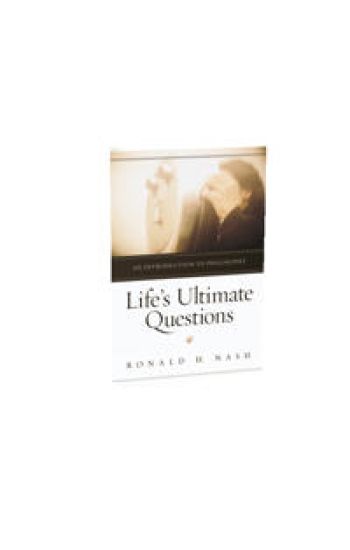 Life's Ultimate Questions: An Introduction to Philosophy