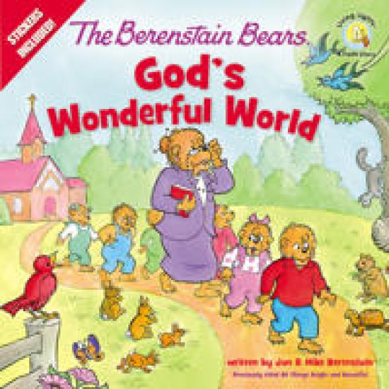 The Berenstain Bears God's Wonderful World