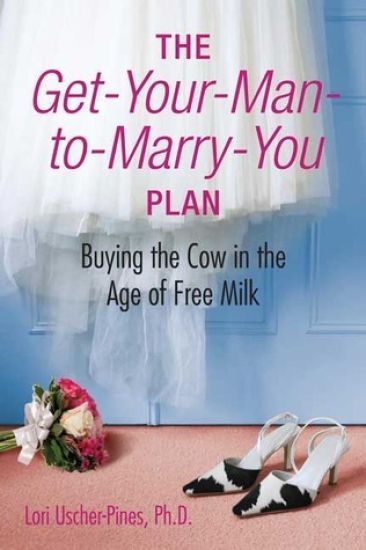 The Get-Your-Man-To-Marry-You Plan