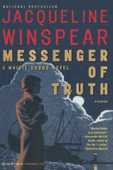Messenger of Truth: A Maisie Dobbs Novel