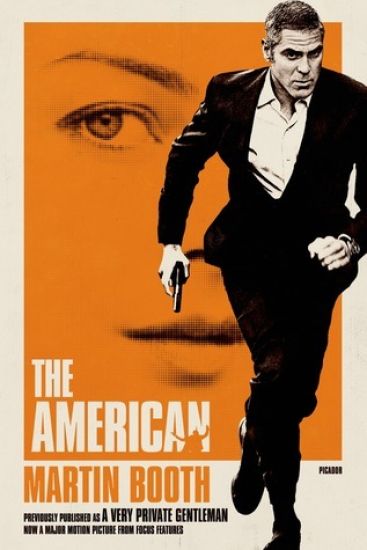 The American: (A Very Private Gentleman)