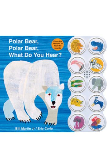 Polar Bear, Polar Bear, What Do You Hear?