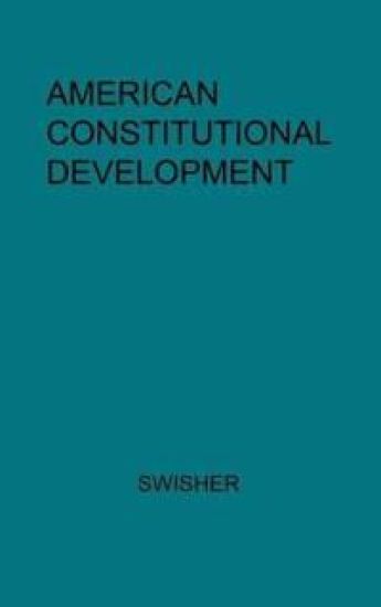 American Constitutional Development