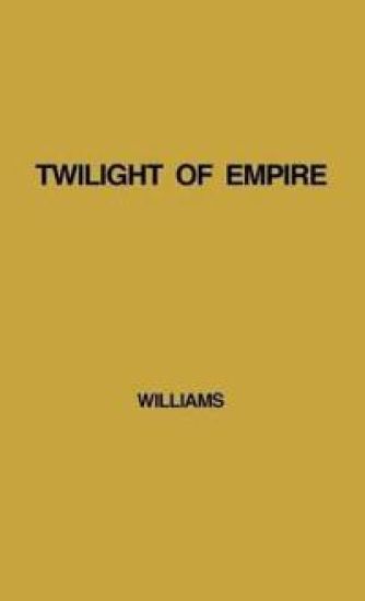 Twilight of Empire – Francis Williams, kirjan kansikuva