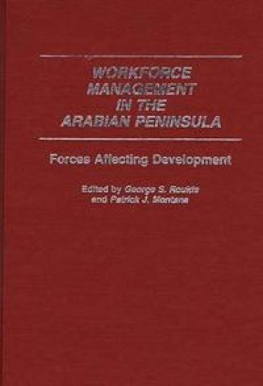 Workforce Management in the Arabian Peninsula