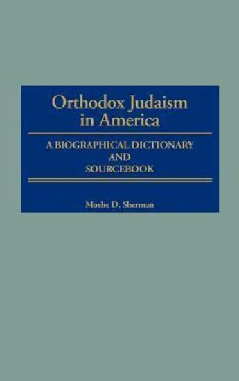 Orthodox Judaism in America