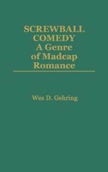 Screwball Comedy