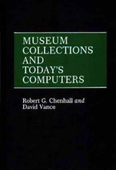 Museum Collections and Today's Computers