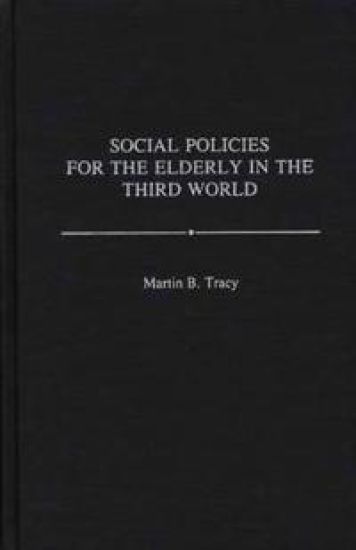 Social Policies for the Elderly in the Third World