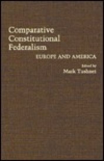 Comparative Constitutional Federalism – Mark Tushnet, kirjan kansikuva