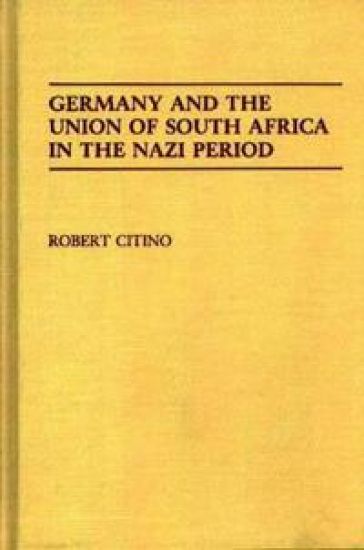 Germany and the Union of South Africa in the Nazi Period