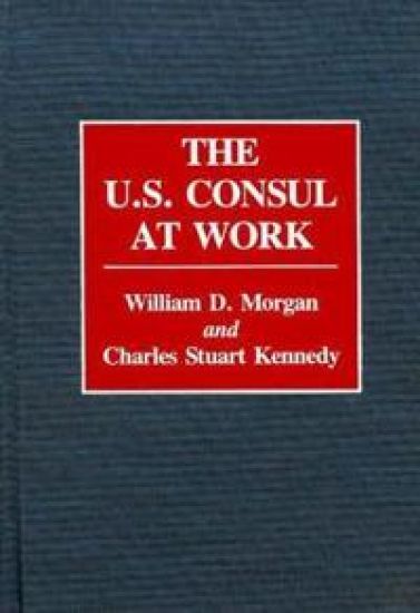 The U.S. Consul at Work