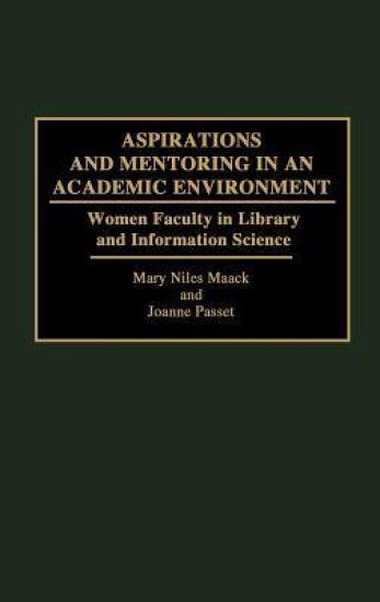 Aspirations and Mentoring in an Academic Environment