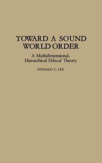 Toward a Sound World Order