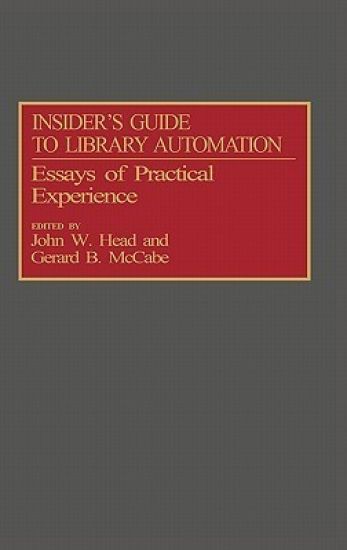 Insider's Guide to Library Automation