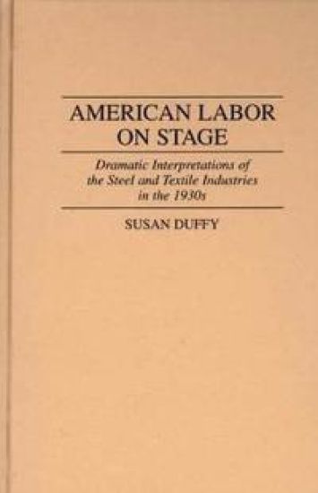 American Labor on Stage