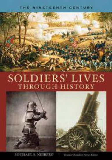 Soldiers' Lives through History - The Nineteenth Century