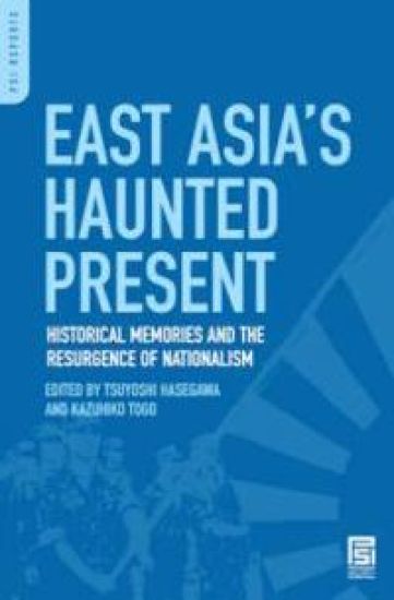 East Asia's Haunted Present