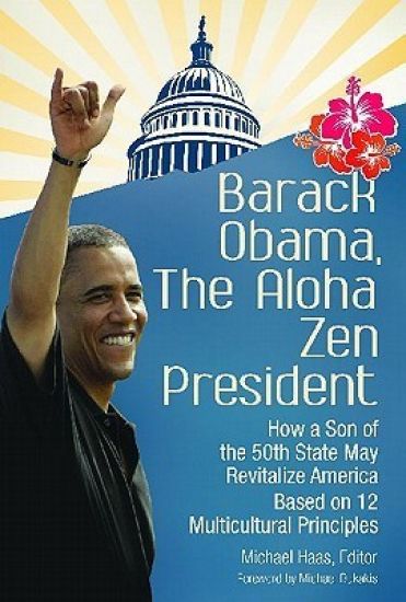 Barack Obama, The Aloha Zen President