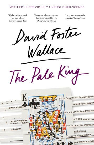 The Pale King: An Unfinished Novel